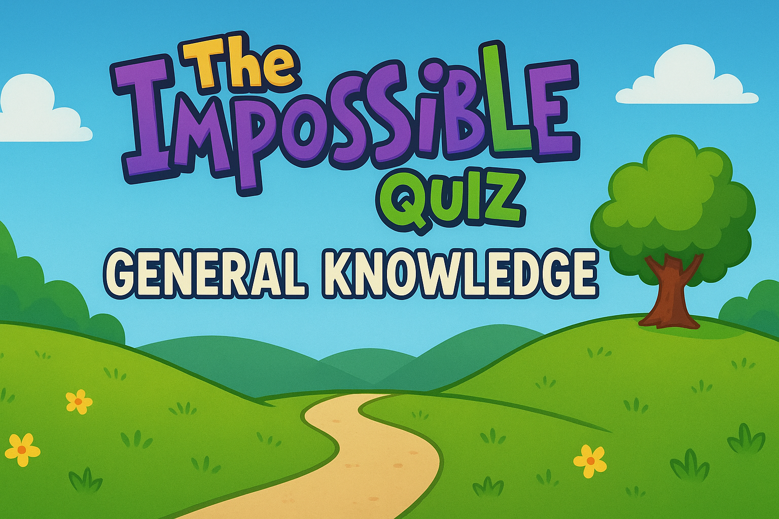 The Impossible Quiz